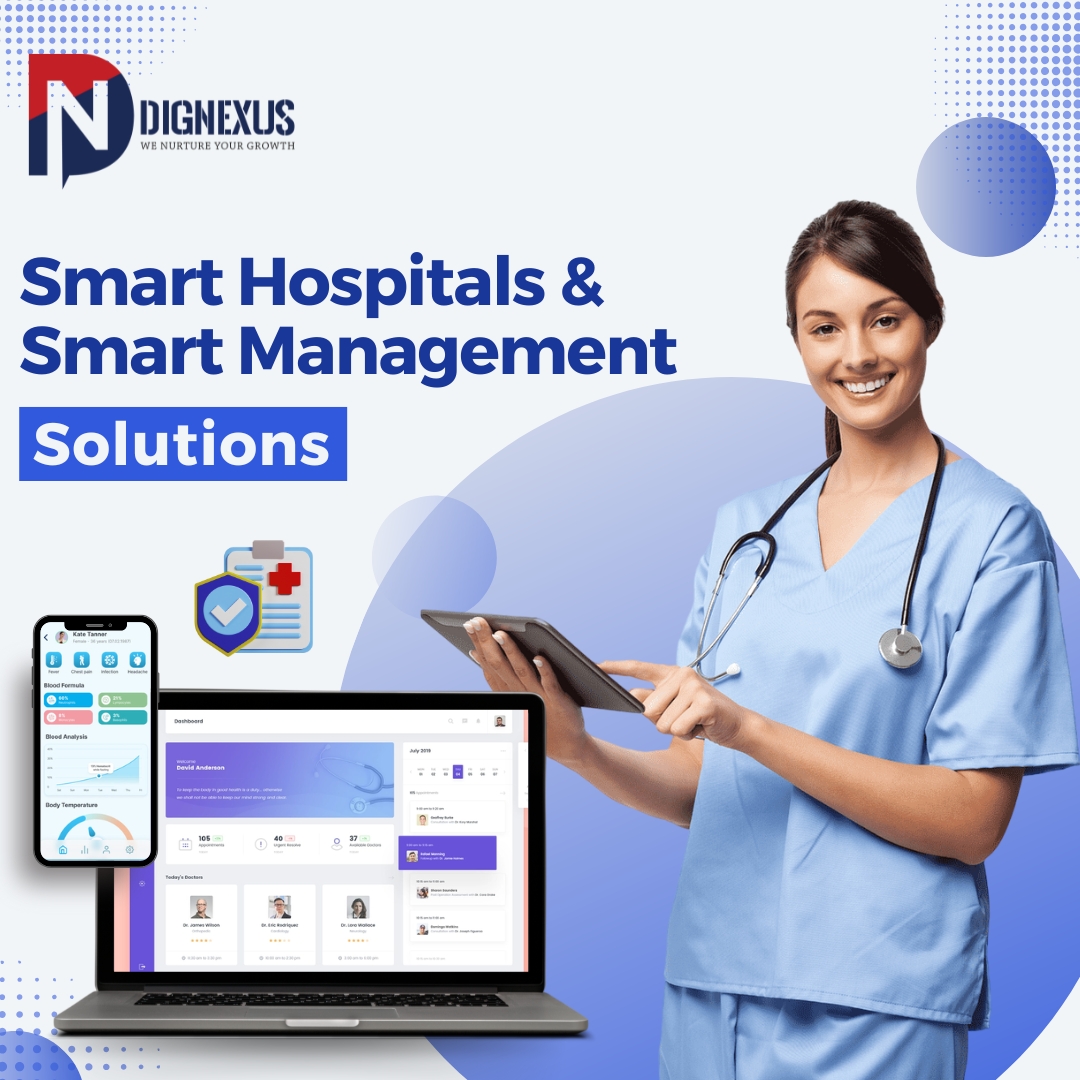 Smart Hospitals and Smart Management Solutions